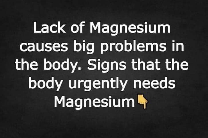 Magnesium deficiency has serious negative effects on the body. signs that the body needs magnesium immediately!!!